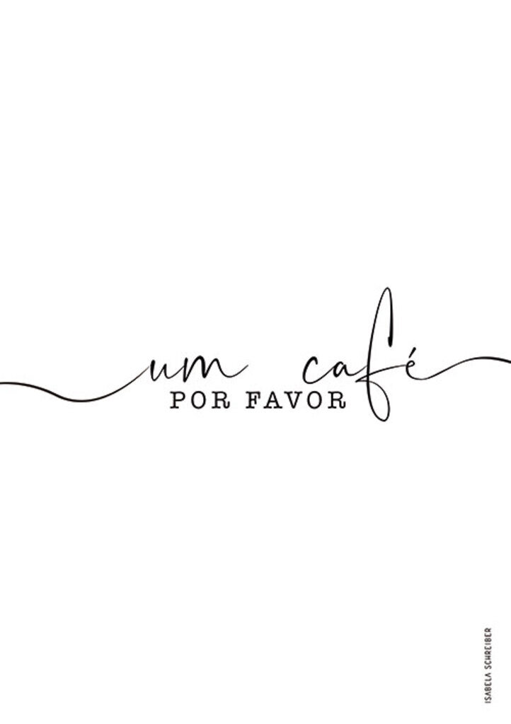 Quadro Café por favor por Isabela Schreiber -  CATEGORIAS