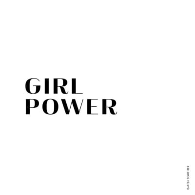 Quadro Girl Power P&B por Isabela Schreiber