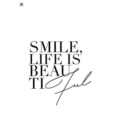 Quadro Smile Life Is Beautiful por Joel Santos